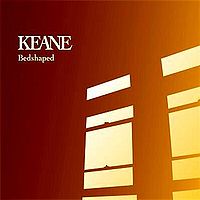Обложка сингла «Bedshaped» (Keane, 2004)