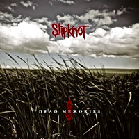 Обложка сингла «Dead Memories» (Slipknot, 2008)