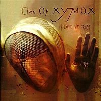 Обложка альбома «In Love We Trust» (Clan of Xymox, 2009)