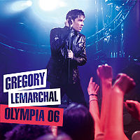 Обложка альбома «Olympia 06» (Грегори Лемаршаля, 2006)