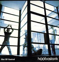 Обложка сингла «Out of Control» (Hoobastank, (2004))