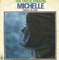 Обложка сингла «Michelle» (Overlanders, 1966)