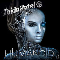 Обложка альбома «Humanoid» (Tokio Hotel, 2009)