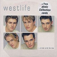 Обложка сингла «I Lay My Love on You» (Westlife, 2001)