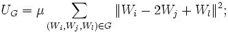 U_{G}=\mu \sum_{(W_i,W_j,W_l) \in G} \|W_i -2W_j+W_l\|^2 ;
